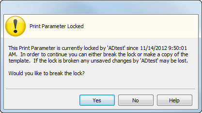 Lock dialog for an administrator. This dialog informs you that the template you want to edit is locked by another user, but it gives you the option to break the lock.